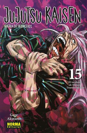 Jujutsu Kaisen vol. 15: El incidente de Shibuya -Transformación- by Gege Akutami