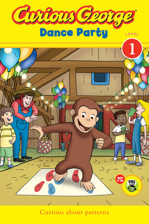 Curious George Dance Party CGTV Reader by H.A. Rey