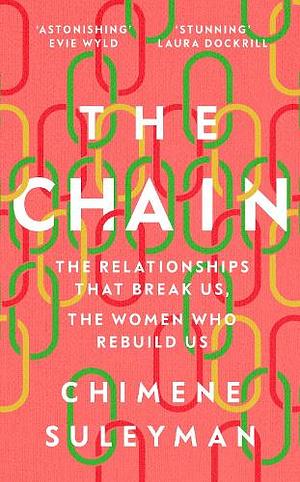 The Chain by Chimene Suleyman