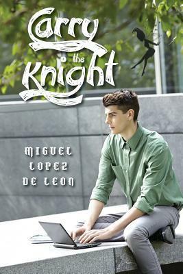 Carry the Knight by Miguel Lopez de Leon