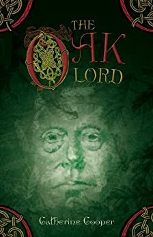 The Oak Lord by Catherine Cooper