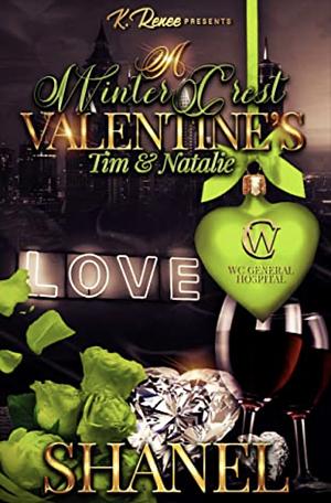 A Winter Crest Valentines: Tim & Natalie  by Shanel