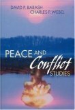 Peace and Conflict Studies by David Philip Barash