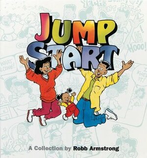 Jump Start by Robb Armstrong