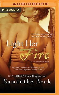 Light Her Fire by Samanthe Beck