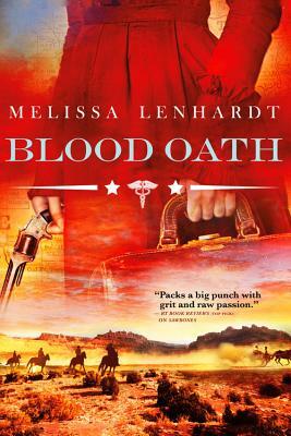 Blood Oath by Melissa Lenhardt