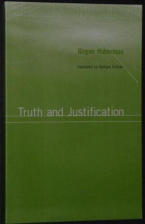 Truth and Justification by Barbara Fultner