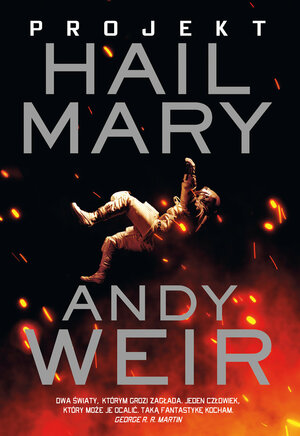 Projekt Hail Mary by Andy Weir