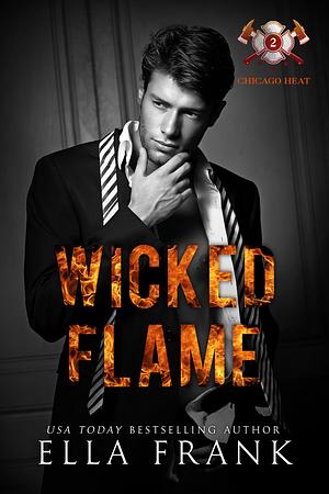 Wicked Blaze by Ella Frank