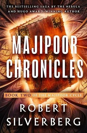 Majipoor Chronicles by Robert Silverberg