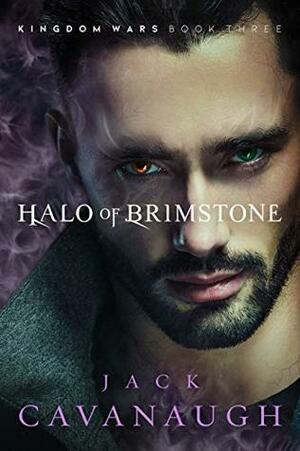 Halo of Brimstone by Jack Cavanaugh