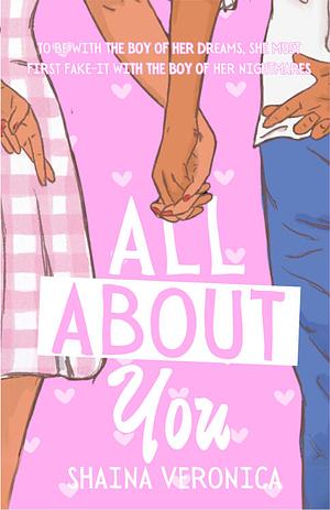 All About You by Shaina Veronica