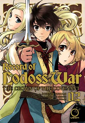 Record of Lodoss War: The Crown of the Covenant Volume 2 by Ryo Mizuno, Atsushi Suzumi