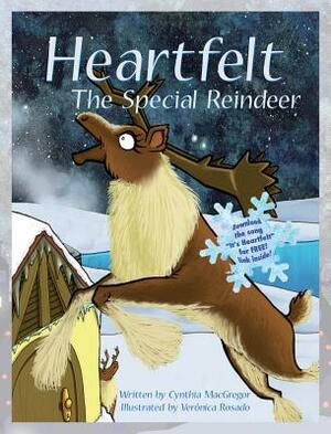 Heartfelt: The Special Reindeer by Cynthia MacGregor