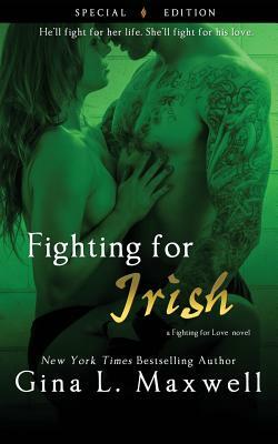 Fighting for Irish by Gina L. Maxwell