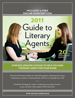 2011 Guide to Literary Agents by Chuck Sambuchino