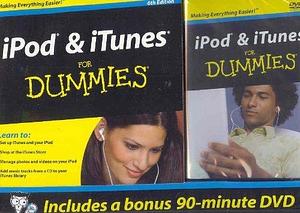 iPod & iTunes For Dummies, 6th Edition + DVD by Tony Bove, Tony Bove