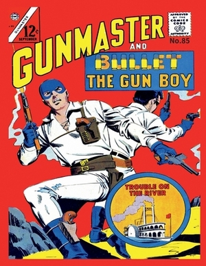 Gunmaster # 85 by Charlton Comics