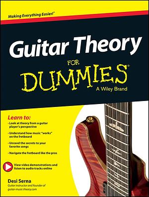 Guitar Theory For Dummies: Book + Online Video &amp; Audio Instruction by Desi Serna