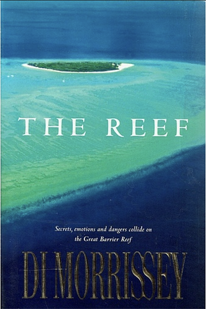 The Reef by Di Morrissey