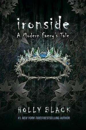 Ironside by Holly Black, Kate Rudd