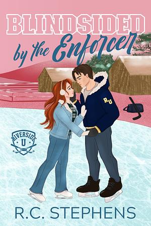 Blindsided By The Enforcer by R.C. Stephens