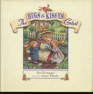 Hugs and Kisses by Paul Kortepeter