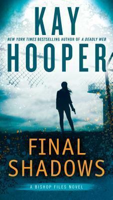 Final Shadows by Kay Hooper