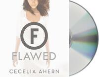 Flawed by Cecelia Ahern