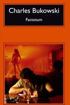 Factotum by Charles Bukowski