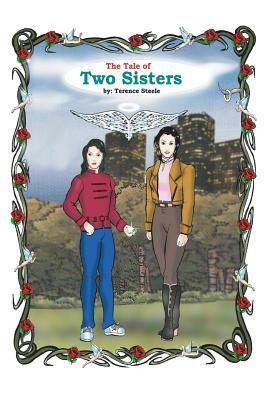 The Tale of Two Sisters by Terence Steele