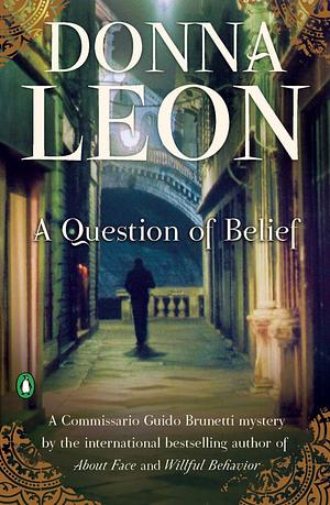 A Question of Belief by Donna Leon