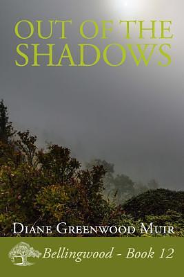 Out of the Shadows by Diane Greenwood Muir