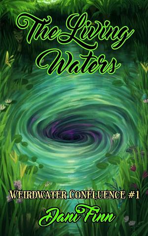 The Living Waters by Dan Fitzgerald