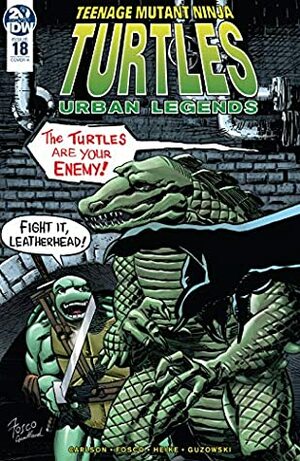 Teenage Mutant Ninja Turtles: Urban Legends #18 by Frank Fosco, Gary Carlson