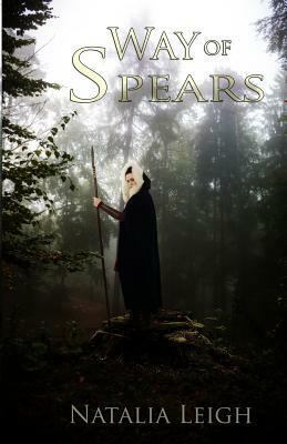 Way of Spears by Natalia Leigh