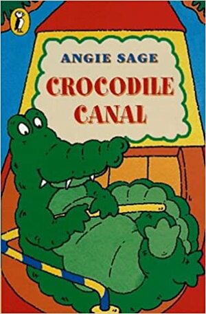 Confident Readers Crocodile Canal by Angie Sage