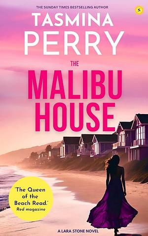 The Malibu House by Tasmina Perry