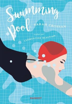 Swimming Pool by Sarah Crossan