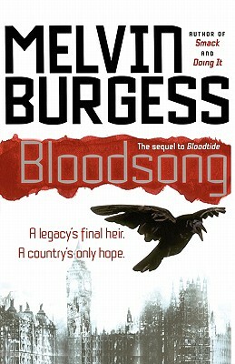 Bloodsong by Melvin Burgess