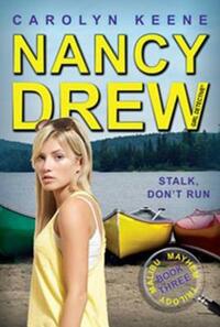 Stalk, Don't Run by Carolyn Keene