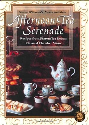 Afternoon Tea Serenade by Sharon O'Connor
