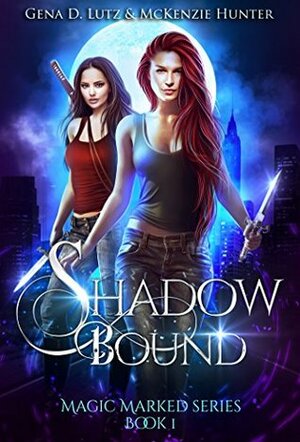 Shadow Bound by Gena D. Lutz, McKenzie Hunter