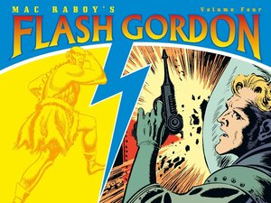 Mac Raboy's Flash Gordon, Vol. 4 by Mac Raboy, Don Moore