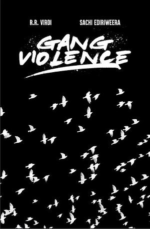 Gang Violence by R.R. Virdi