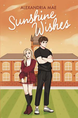 Sunshine Wishes by Alexandria Mae
