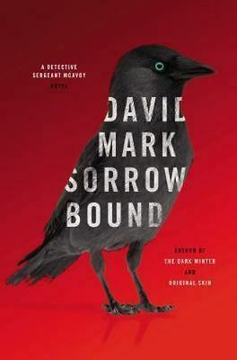 Sorrow Bound by David Mark