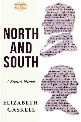 North and South by Elizabeth Gaskell