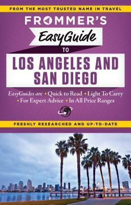 Frommer's Easyguide to Los Angeles and San Diego by Maribeth Mellin, Christine Delsol