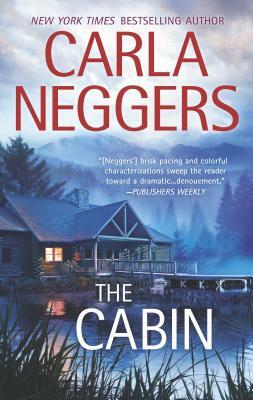 The Cabin by Carla Neggers